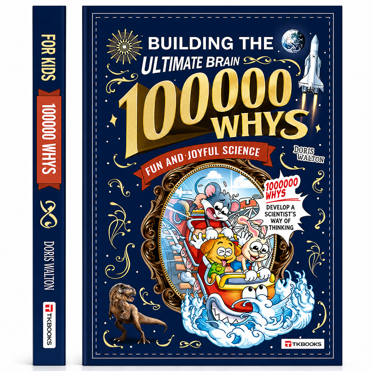 "100,000 WHYS" Kid's Encyclopedia - The Book That Turns Curious Kids Into Little Geniuses