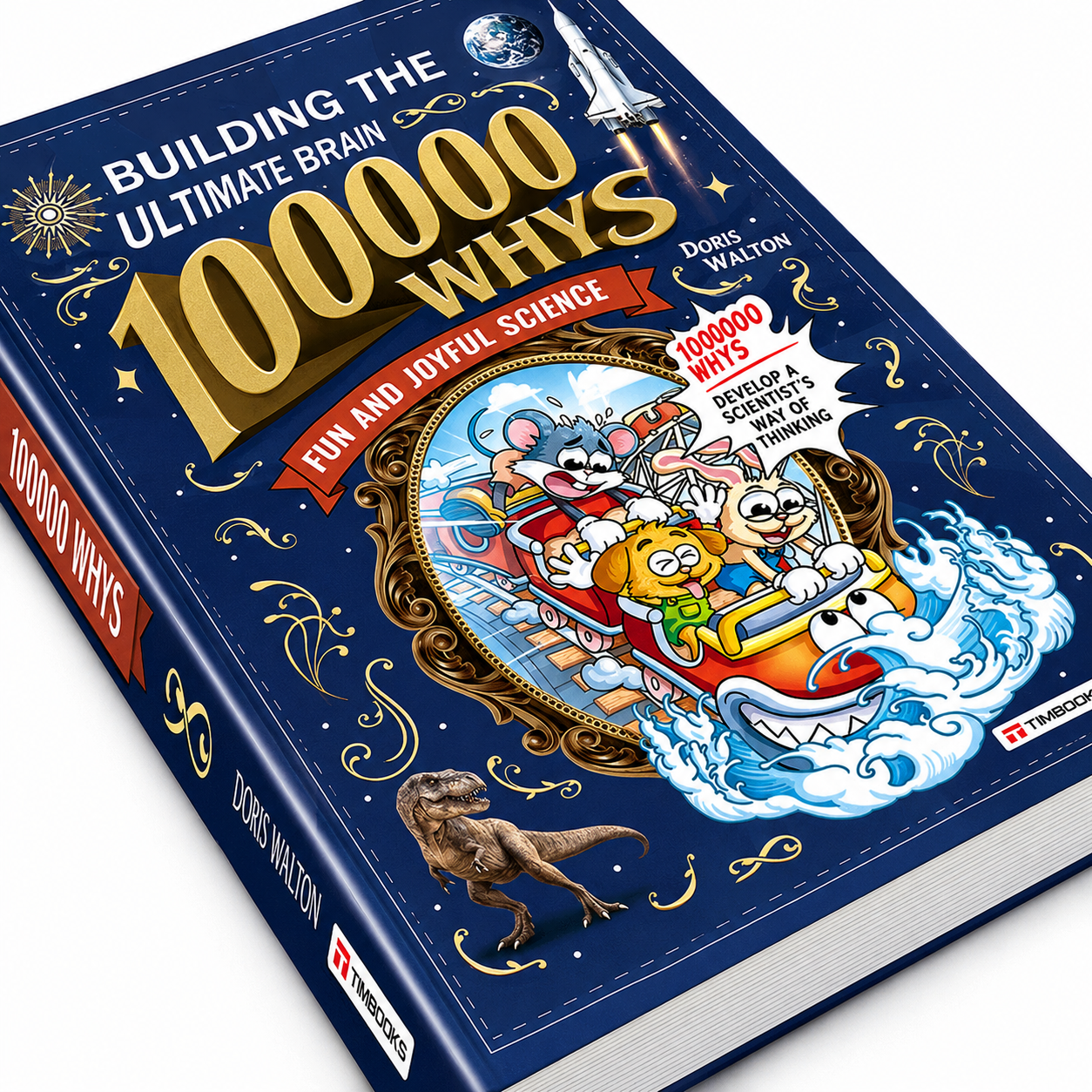 "100,000 WHYS" Kid's Encyclopedia - The Book That Turns Curious Kids Into Little Geniuses