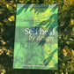 Self Heal by Barbara O'niell